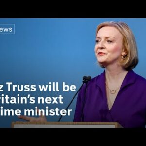 UK's next prime minister: Liz Truss wins Conservative leadership race