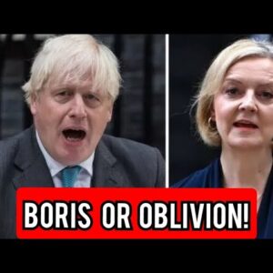 Boris or oblivion!' Ex-PM's allies back Johnson to replace Truss in 'national interest'