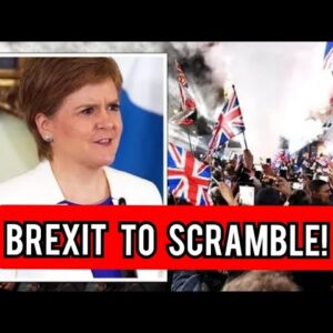 Nicola Sturgeon using Brexit to scramble support for Scottish Independence