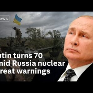 Putin turns 70 as Ukrainian troops take back territory