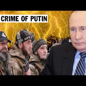 Unforgivable! Putin's army and "inhumane" actions in Ukraine