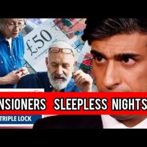 Pensioners having sleepless nights!' Sunak under pressure as triple lock backed in poll