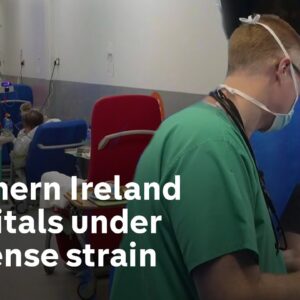 Health service in Northern Ireland under immense strain