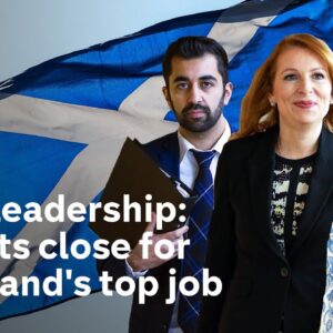 SNP leadership: nominations close for Scotland’s top job