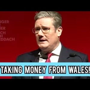 Starmer shows true colours and blames 'outrageous' Brexit for 'taking money from Wales'